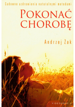 Pokonać chorobę