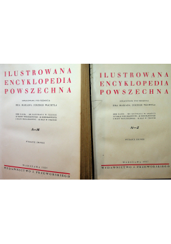 Ilustrowana encyklopedia powszechna 2 tomy 1937r