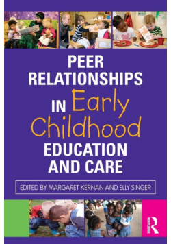 Peer Relationships in Early Childhood Education and Care