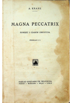Magna peccatrix opowieść z czasów Chrystusa 1927 r.