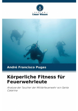 Körperliche Fitness für Feuerwehrleute
