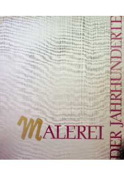 Malerei der Jahrhunderte