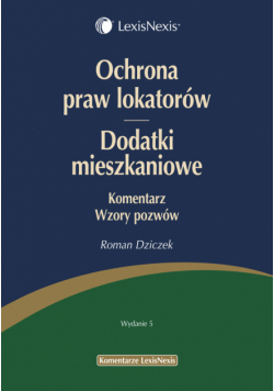 Ochrona praw lokatorów Dodatki mieszkaniowe Komentarz