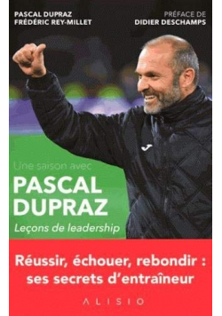 Une saison avec Pascal Dupraz