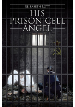His Prison Cell Angel