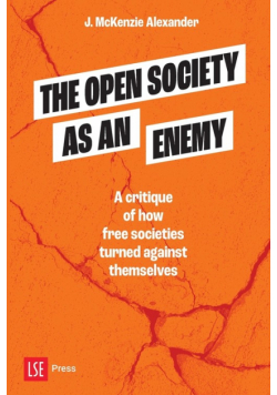 The Open Society as an Enemy