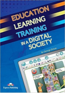 Education Learning Training in Digital Society