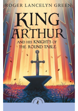 King Arthur and his knights of the Round Table wer. angielska