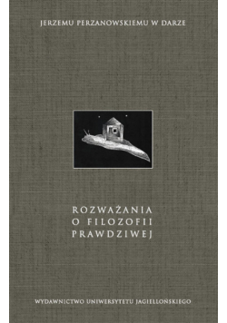 Rozważania o filozofii prawdziwej