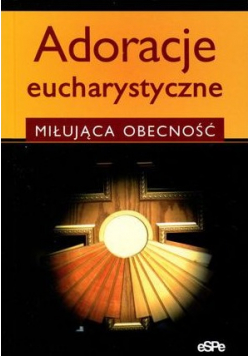 Adoracje eucharystyczne