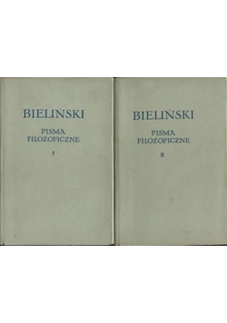 Bieliński Pisma filozoficzne i społeczne , Tom 1 i 2