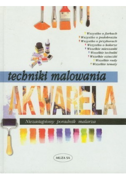 Techniki malowania akwarela
