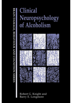 Clinical Neuropsychology of Alcoholism