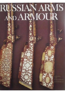 Russian Arms and Armour