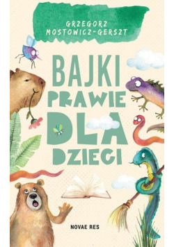 Bajki (prawie) dla dzieci