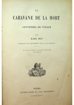 La Caravane de la Mort Souvenirs de Voyage 1897 r.