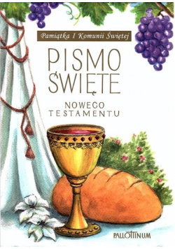 Pismo Święte Nowego Testamentu  Pamiątka Komunii
