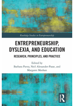 Entrepreneurship, Dyslexia, and Education