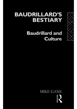 Baudrillard's Bestiary
