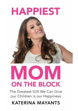 Happiest Mom on the Block