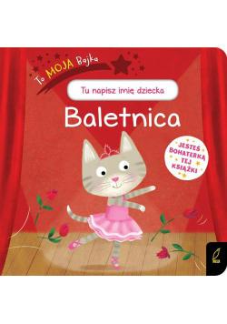 To moja bajka Baletnica
