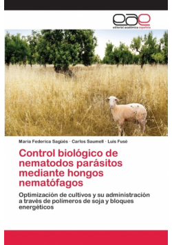 Control biológico de nematodos parásitos mediante hongos nematófagos