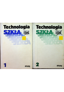 Technologia szkła 2 tomy