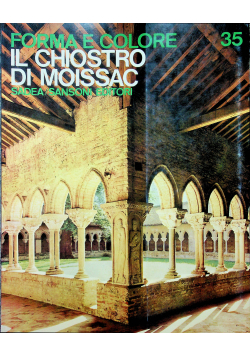 Forma e colore il chiostro di moissac