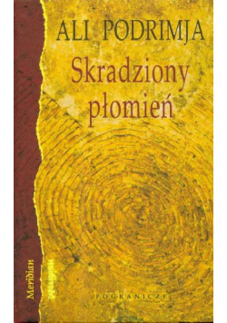 Skradziony płomień