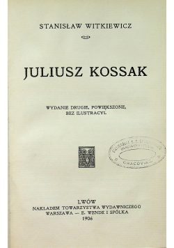 Juliusz Kossak 1906 r.