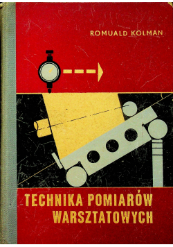 Technika pomiarów warsztatowych