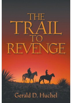 The Trail to Revenge