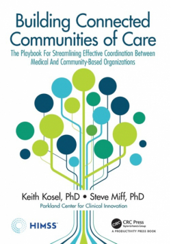 Building Connected Communities of Care