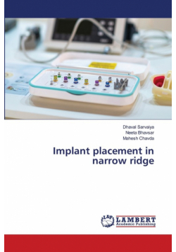 Implant placement in narrow ridge