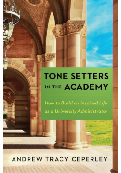 Tone Setters in the Academy