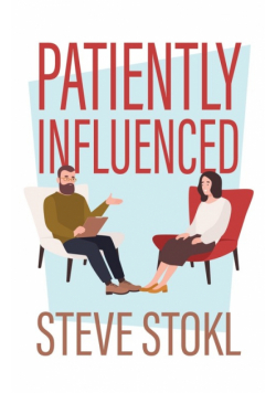 Patiently Influenced