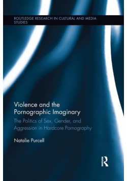 Violence and the Pornographic Imaginary