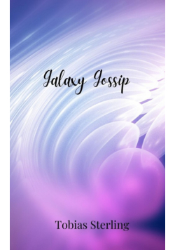 Galaxy Gossip