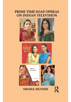 Prime Time Soap Operas on Indian Television
