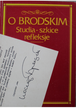 O Brodskim Studia Szkice refleksje