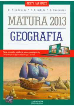 Geografia Testy i arkusze Matura 2013