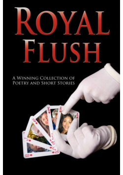 Outskirts Press Presents Royal Flush