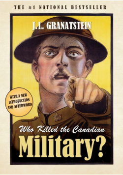 Who Killed The Canadian Military