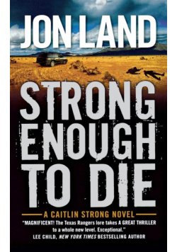 Strong Enough to Die