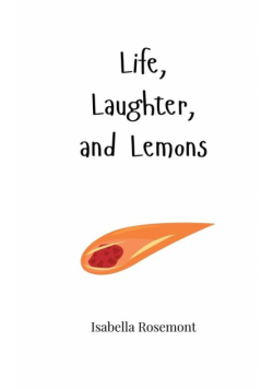 Life, Laughter, and Lemons