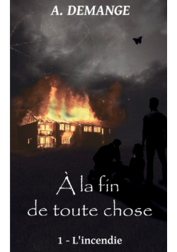 À la fin de toute chose