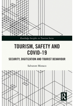 Tourism, Safety and COVID-19