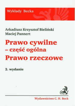 Prawo cywilne: część ogólna. Prawo rzeczowe, Wydanie II