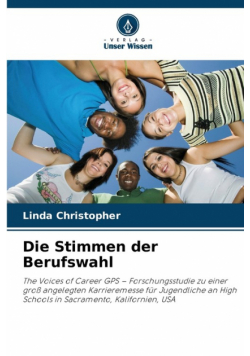 Die Stimmen der Berufswahl