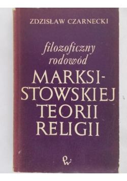 Filozoficzny rodowód marksistowskiej teorii religii